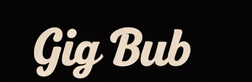 Gig Bub